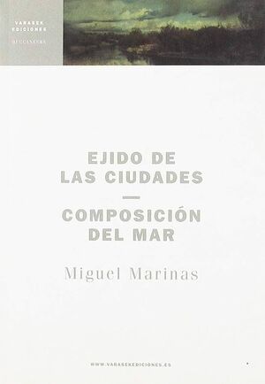 EJIDO DE LAS CIUDADES. COMPOSICIÓN DEL MAR