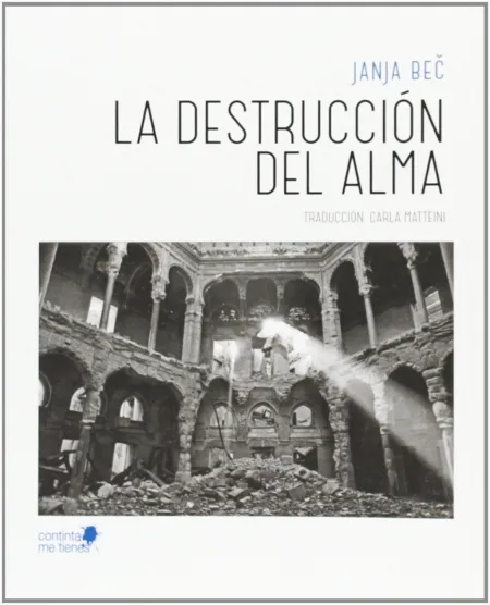 La Destrucción del Alma