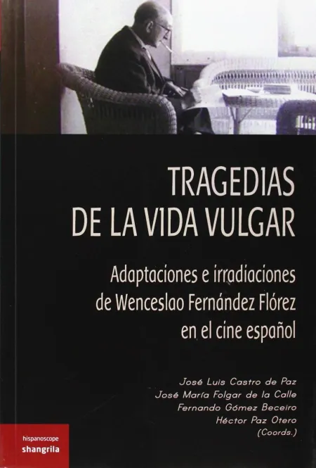 Tragedias de la Vida Vulgar