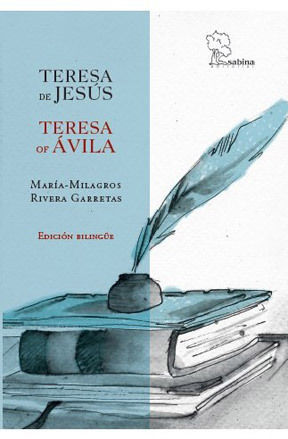 TERESA DE JESUS - TERESA OF AVILA