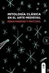 Mitología Clásica en el Arte Medieval (5ªed)