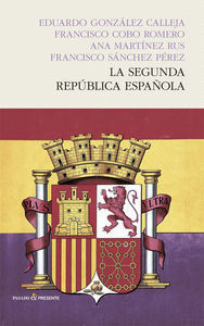 SEGUNDA REPUBLICA ESPAÑOLA,LA 2ªED