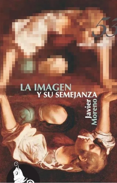 La Imagen y Su Semejanza