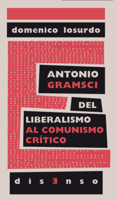 ANTONIO GRAMSCI. DEL LIBERALISMO AL COMUNISMO