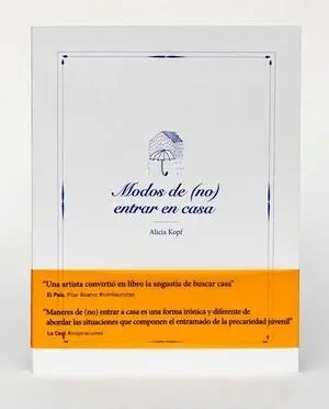 Modos de (No) Entrar en Casa