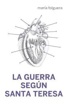 La Guerra Segun Santa Teresa