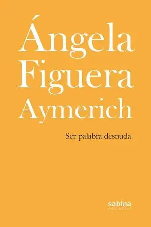 Ser Palabra Desnuda