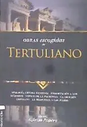 Obras Escogidas de Tertuliano