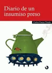 Diario de un Insumiso Preso