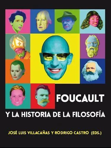 Foucault y la Historia de la Filosofia