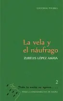 La Vela y el Náufrago