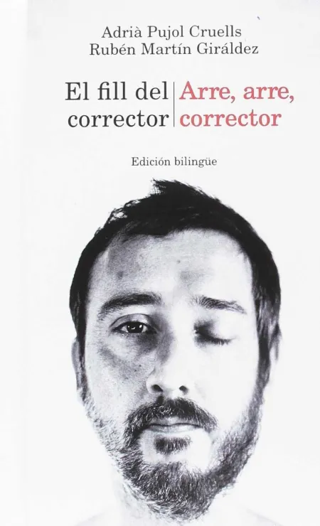 El Fill del Corrector / Arre, Arre, Corrector