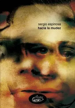 Hacia la Mudez