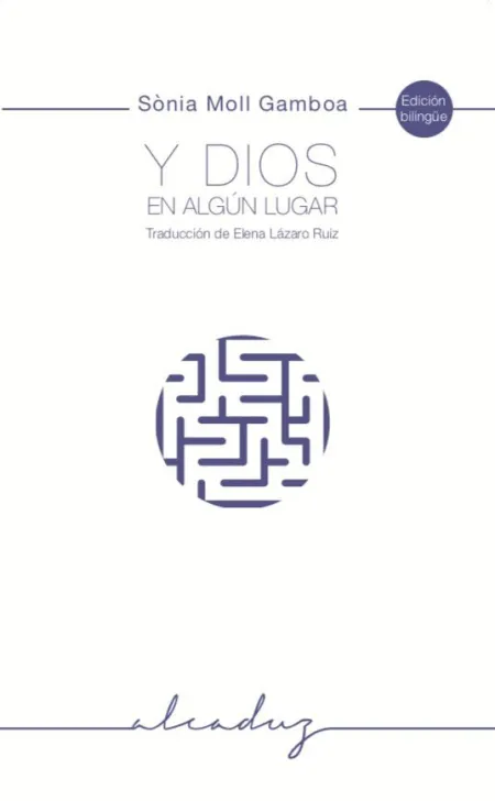 Y Dios en Algún Lugar