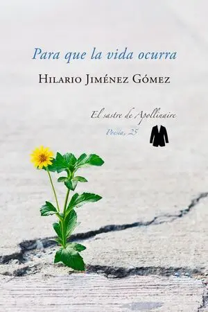 Para que la Vida Ocurra