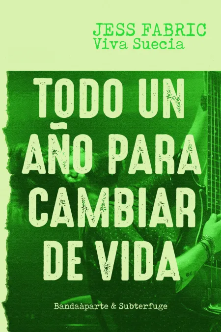 Todo un Año para Cambiar de Vida