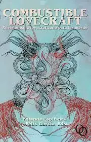 Combustible Lovecraft