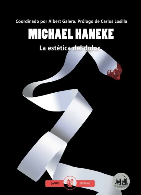 Michael Haneke. La Estetica del Dolor