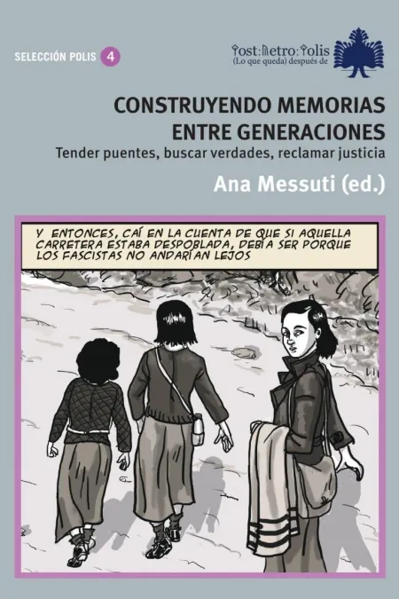 Construyendo Memorias entre Generaciones