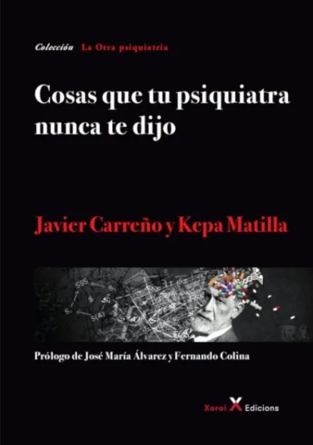 Cosas que tu Psiquiatra Nunca te Dijo