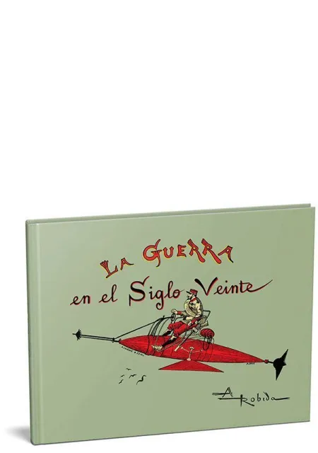 La Guerra en el Siglo Veinte
