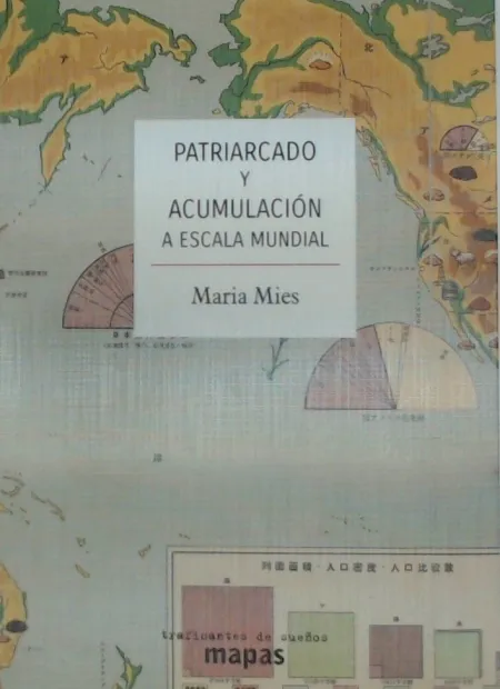 Patriarcado y Acumulación a Escala Mundial