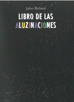 LIBRO DE LAS ALUZINACIONES