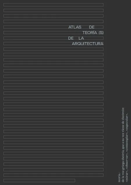 Atlas de Teoría(S) de la Arquitectura