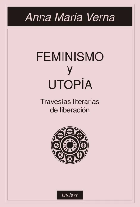 Feminismo y Utopía