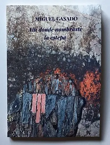 Allí Donde Nombraste la Estepa