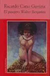 El Pasajero Walter Benjamin