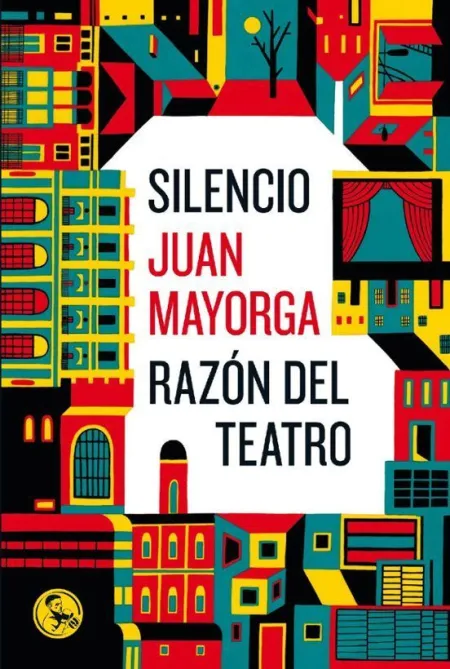 Silencio / Razón del Teatro