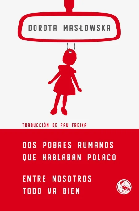 Dos Pobres Rumanos que Hablaban Polaco