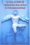 Lo que la Biblia Realmente Dice Sobre la Homosexualidad