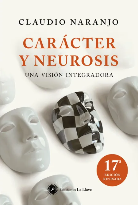 Carácter y Neurosis