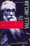 Valle-Inclán : Biografía Cronológica y Epistolario