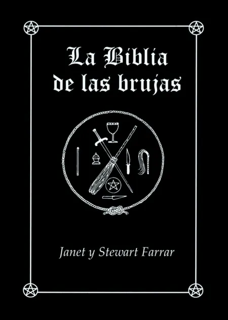 La Biblia de las Brujas. Obra Completa Rústica