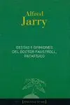Gestas y Opiniones del Doctor Faustroll, Patafísico
