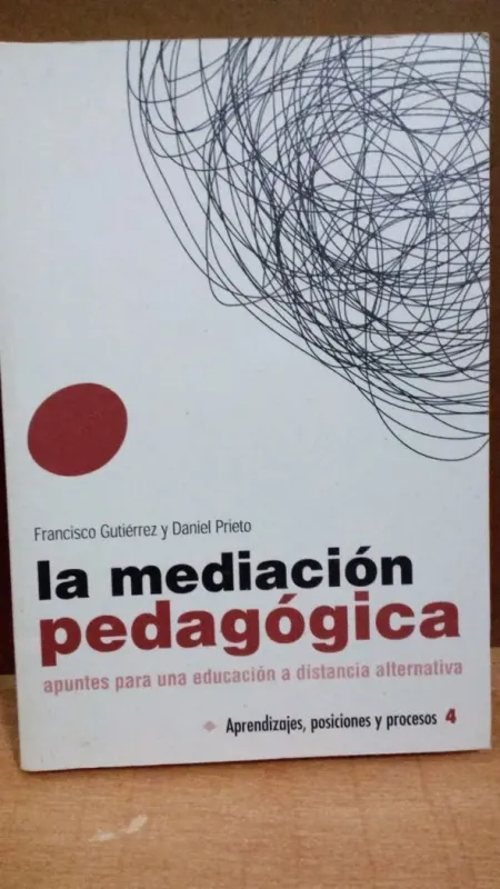La Mediación Pedagógica