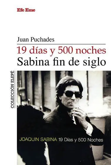 19 Días y 500 Noches, Sabina Fin de Siglo