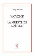 Woyzeck, la Muerte de Danton