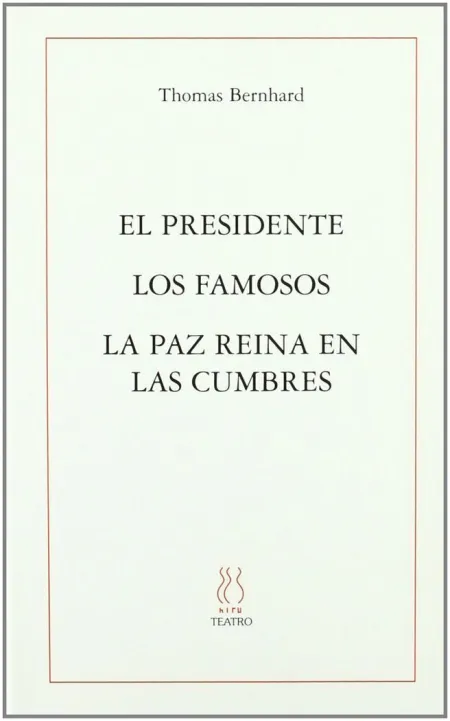 El Presidente;Los Famosos;La Paz Reina en las Cumbres
