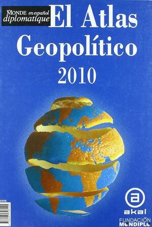 EL ATLAS GEOPOLÍTICO 2010