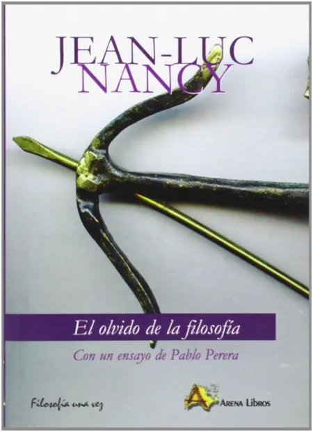 El Olvido de la Filosofía