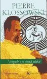 Nietzsche y el Círculo Vicioso