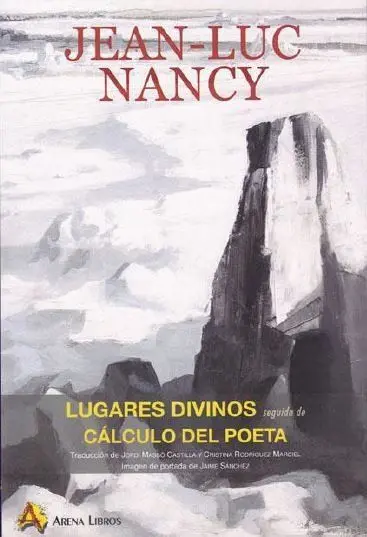 Lugares Divinos Seguido de Cálculo del Poeta