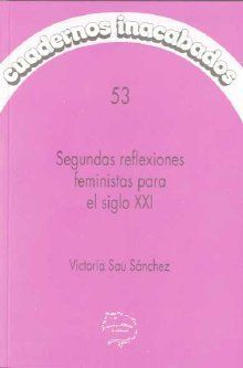 SEGUNDAS REFLEXIONES FEMINISTAS PARA EL SIGLO XXI