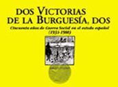 DOS VICTORIAS DE LA BURGUESÍA, DOS