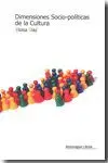 Dimensiones Socio-Politicas de la Cultura