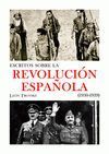 ESCRITOS SOBRE LA REVOLUCIÓN ESPAÑOLA (1930-1939)